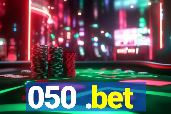 050 .bet